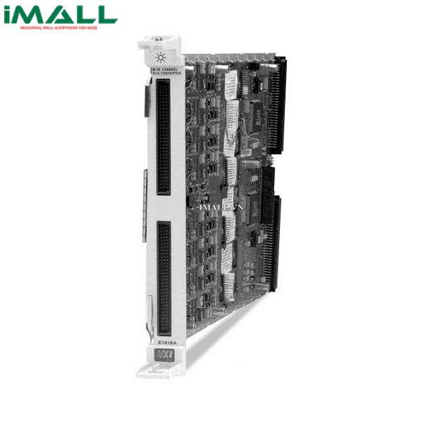Module chuyển đổi tín hiêu digital sang analog KEYSIGHT E1418A (8/16 Ch, 16-bit, C-Size)