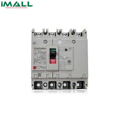 Cầu dao chống giật (ELCB) Mitsubishi NV125-SV 4P 125A (30kA 1.2.500mA)